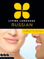 Living Language Russian, Complete Edition: Beginner through advanced course, including coursebooks, audio CDs, and online learning