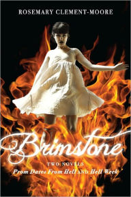 Title: Brimstone: Prom Dates From Hell; Hell Week, Author: Rosemary Clement-Moore