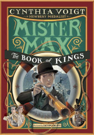 Title: Mister Max: The Book of Kings: Mister Max 3, Author: Cynthia Voigt