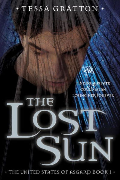 The Lost Sun (United States of Asgard Series #1)