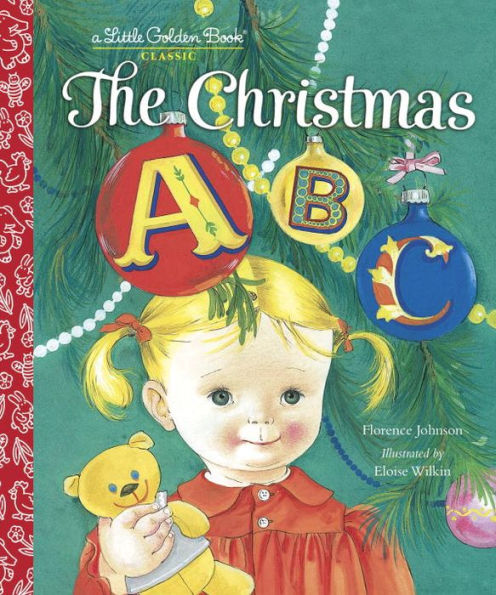 The Christmas ABC: A Christmas Alphabet Book for Kids and Toddlers