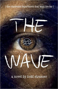 Title: The Wave, Author: Todd Strasser