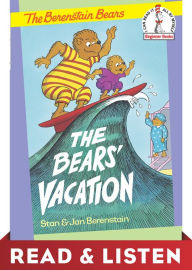 Title: The Bears' Vacation: Read & Listen Edition, Author: Stan Berenstain