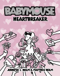 Title: Heartbreaker (Babymouse Series #5), Author: Jennifer L. Holm