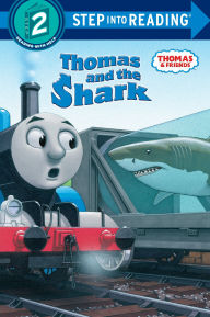 Thomas and the Shark (Thomas and Friends Step into Reading Series)