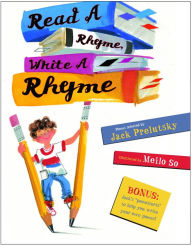 Title: Read a Rhyme, Write a Rhyme, Author: Jack Prelutsky