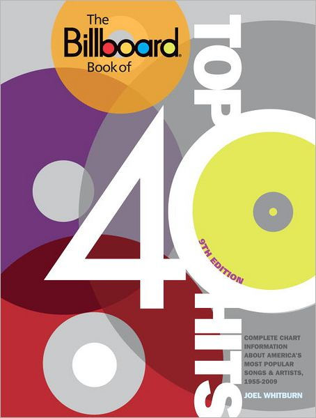 The Billboard Book of Top 40 Hits, 9th Edition: Complete