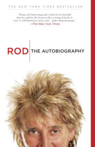 Title: Rod: The Autobiography, Author: Rod Stewart
