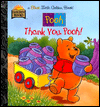 Thank You, Pooh! - First Little Golden Book