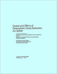 Title: Causes and Effects of Stratospheric Ozone Reduction: An Update, Author: National Research Council