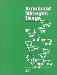 Title: Ruminant Nitrogen Usage, Author: National Research Council