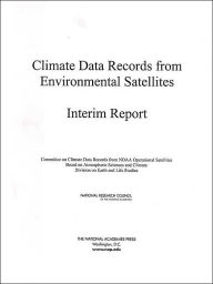 Title: Climate Data Records from Environmental Satellites: Interim Report, Author: National Research Council