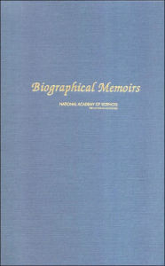 Title: Biographical Memoirs: Volume 87, Author: National Academy of Sciences