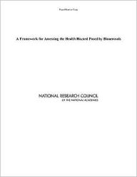 A Framework for Assessing the Health Hazard Posed by Bioaerosols
