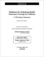 Databases for Estimating Health Insurance Coverage for Children: A Workshop Summary