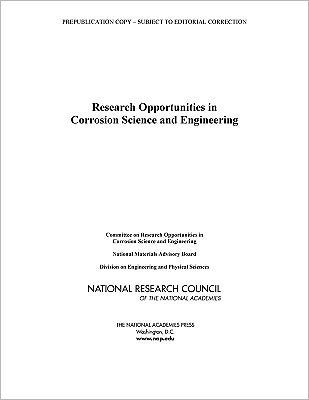 Research Opportunities in Corrosion Science and Engineering