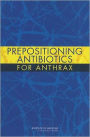 Prepositioning Antibiotics for Anthrax
