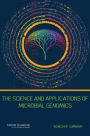 The Science and Applications of Microbial Genomics:: Workshop Summary