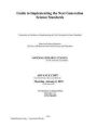 Guide to Implementing the Next Generation Science Standards