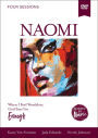 Known by Name: Naomi Video Study: When I Feel Worthless, God Says I'm Enough
