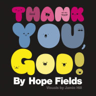 Title: Thank You, God!, Author: Hope Fields
