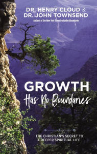 Growth Has No Boundaries: The Christian's Secret to a Deeper Spiritual Life