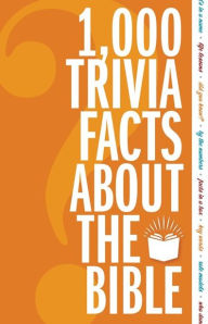 Title: 1,000 Trivia Facts About the Bible, Author: Zondervan