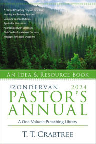 Title: The Zondervan 2024 Pastor's Annual: An Idea and Resource Book, Author: T. T. Crabtree