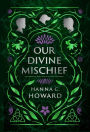 Our Divine Mischief