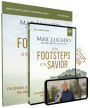 In the Footsteps of the Savior Study Guide with DVD: Following Jesus Through the Holy Land