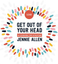 Title: Get Out of Your Head Curriculum Kit, Author: Jennie Allen