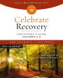 Celebrate Recovery Volumes 5-8 Participant's Guide Updated Edition, The Journey Continues: A Program for Implementing a Christ-Centered Recovery Ministry in Your Church