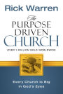 The Purpose Driven Church: Every Church is Big In God's Eyes