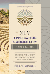 Title: 1 and 2 Samuel, Author: Bill T. Arnold