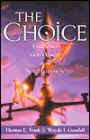 The Choice