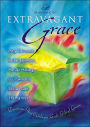 Extravagant Grace