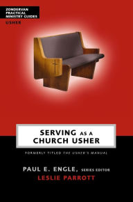 Title: Serving as a Church Usher, Author: Zondervan