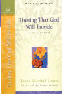 Trusting That God Will Provide: A Study on Ruth