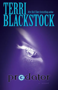 Title: Predator, Author: Terri Blackstock