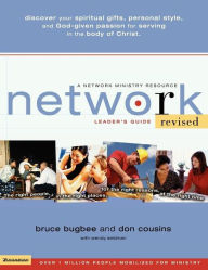 Title: Network Leader's Guide: The Right People, in the Right Places, for the Right Reasons, at the Right Time, Author: Bruce L. Bugbee