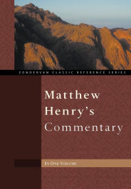 Title: Matthew Henry's Commentary, Author: Matthew Henry