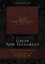 A Reader's Greek New Testament: 2nd Edition