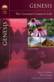 Title: Genesis: The Covenant Comes to Life, Author: John H. Walton