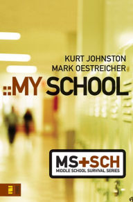 Title: My School, Author: Kurt Johnston