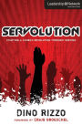 Servolution: Starting a Church Revolution through Serving