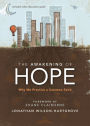 The Awakening of Hope: Why We Practice a Common Faith