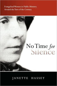 Title: No Time for Silence, Author: Janette Hassey