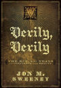 Verily, Verily: The KJV - 400 Years of Influence and Beauty