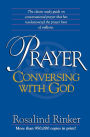 Prayer: Conversing with God