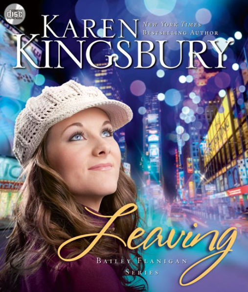 Leaving (Bailey Flanigan Series #1)